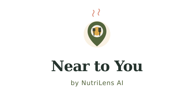 Near to You by NutriLens AI